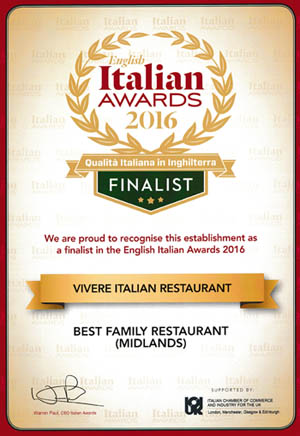 Vivere Italian Restaurant - Finalist in Best Family Restaurant (Midlands)